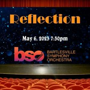 Photo 1 of Bartlesville Symphony Orchestra Presents: Reflection.