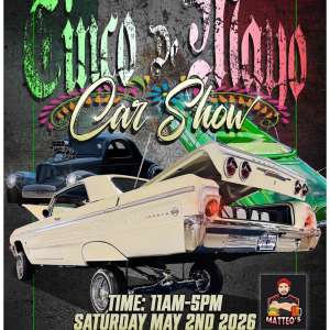 Photo 1 of Matteo's Cinco De Mayo Car Show.