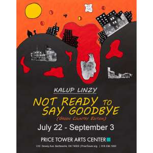 Photo 1 of Not Ready to Say Goodbye (Green Country Edition) Art Exhibit.