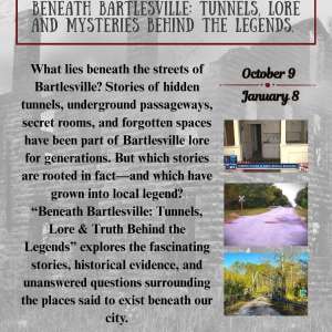 Photo 1 of The Bartlesville Area History Museum presents.....