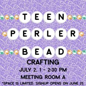Photo 1 of The  Bartlesville Public Library presents Teen Perler Bead Crafting.
