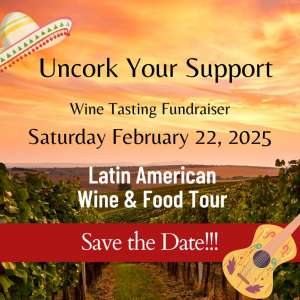 Photo 1 of Uncork Your Support, The Latin American Tour.